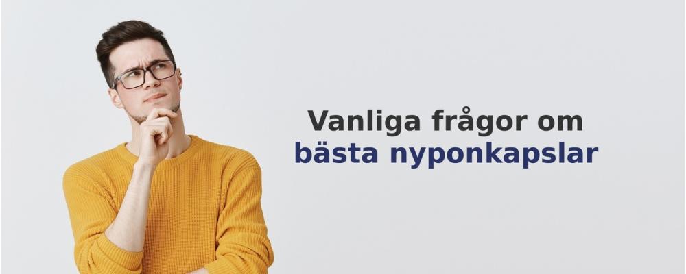 vanliga frågor om Nyponkapslar