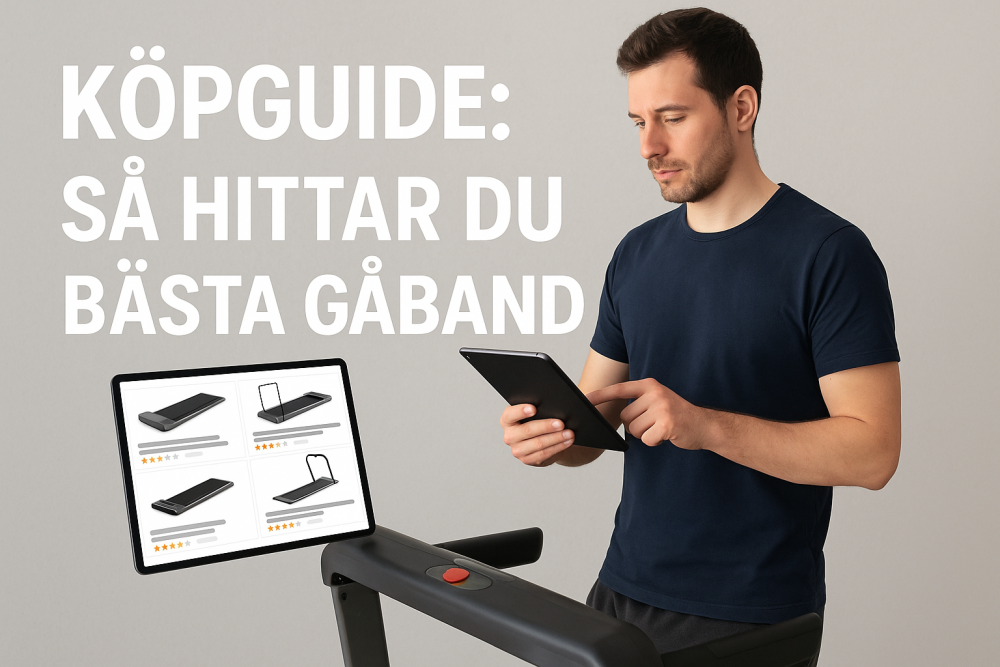 så hittar du bästa gåband